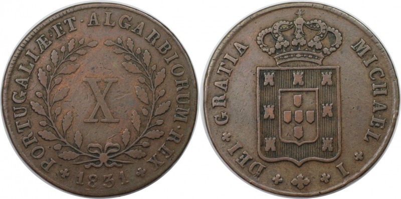 Europäische Münzen und Medaillen, Portugal. 10 Reis 1831, Kupfer. KM 390. Sehr s...