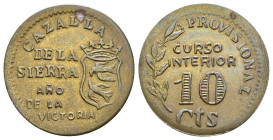 GUERRA CIVIL. 10 céntimos. Cazalla de la Sierra. Latón 3,53 g. 23,6 mm. VII-236; AC- Concreciones. Bonita pátina. MBC+.