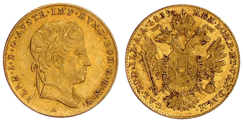 Haus Habsburg
Ferdinand I., 1835-1848
Dukat 1839 A, Wien. 3,49 g. vorzüglich. ...
