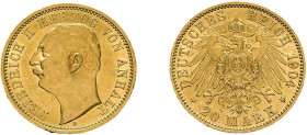 Anhalt, 20 Mark 1904, Friedrich II., J. 182, kl. Randfehler, fast vorzüglich.