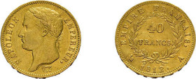 40 Francs 1812, Napoleon I., A (Paris). Fb. 505, Gadoury 1084, sehr schön.