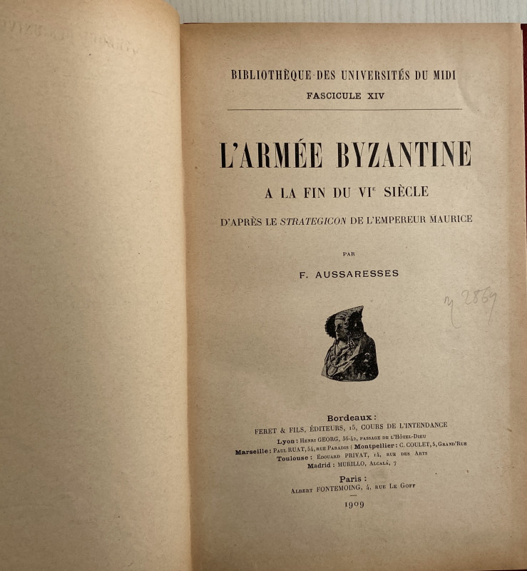 Aussaresses F. L'armée byzantine à la fin du VIe siècle , d'après le Strategicon...