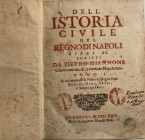 Giannone P. Dell' istoria civile del Regno di Napoli libri XL. 4 Voll. Napoli, Niccolò Naso, 1723. Tutta Pelle. Tomo I: In cui contiensi la Politica d...