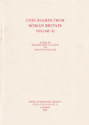Abdy R., Leins I. and Williams J. - Coin Hoards from Roman Britain Volume XI. Royal Numismatic Society, Special Publication No. 36. London 2002. Tela ...