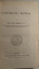 Akerman J.Y. A Numismatic Manual. London Taylor & Walton 1840. Tutta tela, pp. 420, tavv. XVII in b/n. Buono stato.