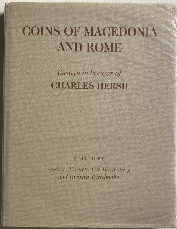 Burnett A., Wartenberg U., Witschonke R., Coins of Macedonia and Rome. Essays in...