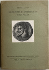 Cahn H.A. Die Munzen der Sizilischen Stadt Naxos. Basel 1944. Brossura ed. pp. 168, tavv. XII in b/n. Buono stato