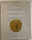 Casariego A. Cores G. Pliego F. Catalogo de Plomos Monetiformes de la Hispania Antigua. Madrid 1987. tela ed. con sovraccoperta, pp. 48, ill. in b/n, ...