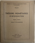 Curiel Rl Schlumberger D. Trésors Monétaires d’Afghanistan. Mémoires de la Délégation Archéologique Française en Afghanistan, Tome XIV. Paris 1953. Br...