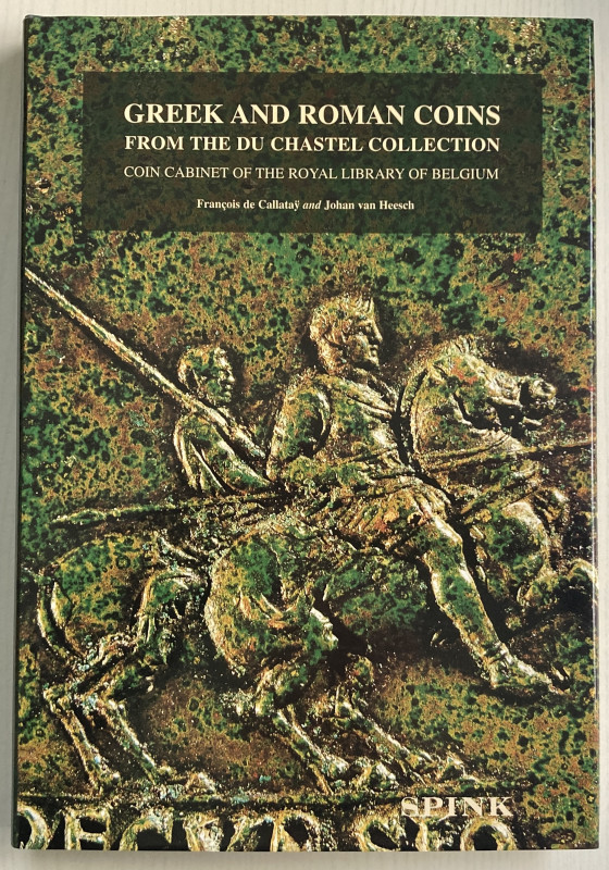 De Callataÿ F., van Heesch J., Greek and Roman Coins From the Chastel Collection...
