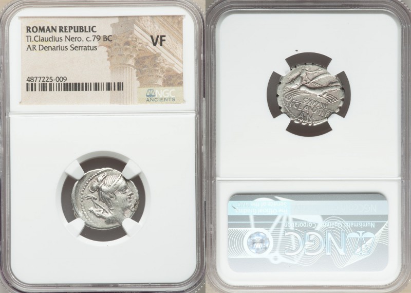 Ti. Claudius Ti.f. Ap.n. Nero (ca. 79 BC). AR denarius serratus (18mm, 7h). NGC ...