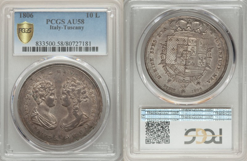 Tuscany. Carlo Ludovico & Maria Louisa Francescone (10 Lire) 1806 AU58 PCGS, KM-...