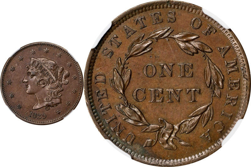 1839 Modified Matron Head Cent. N-6. Rarity-2. Booby Head. AU-58 BN (NGC).

PC...