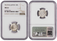 Japan 10 Sen T5 (1916). NGC MS 61