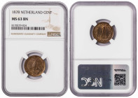 Netherlands 1 Cent 1878. NGC MS 63 BN