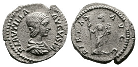 Plautilla, AD 203. Rome. Silver Denarius. ( 19 mm, 2.11 g.). PLAVTILLA AVGVSTA, draped bust of Plautilla to right. Rev. PIETAS AVGG, Pietas standing f...