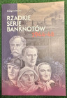 Gucwa Grzegorz, Rzadkie Serie Banknotów 1944-1948, egzemplarz z autografem autora