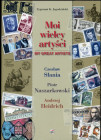 Jagodziński Zygmunt - Moi Wielcy Artyści
