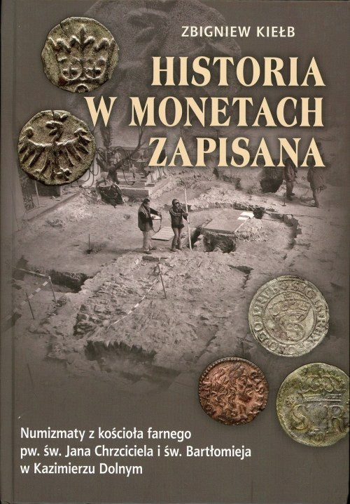 Kiełb Zbigniew, Historia w monetach zapisana Zbigniew Kiełb – Historia w monetac...