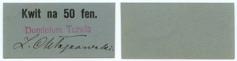 Turew - Turwia Dominium 50 fen. Data emisji:brak( 1914) Odręczny podpis:Z. Chłap...