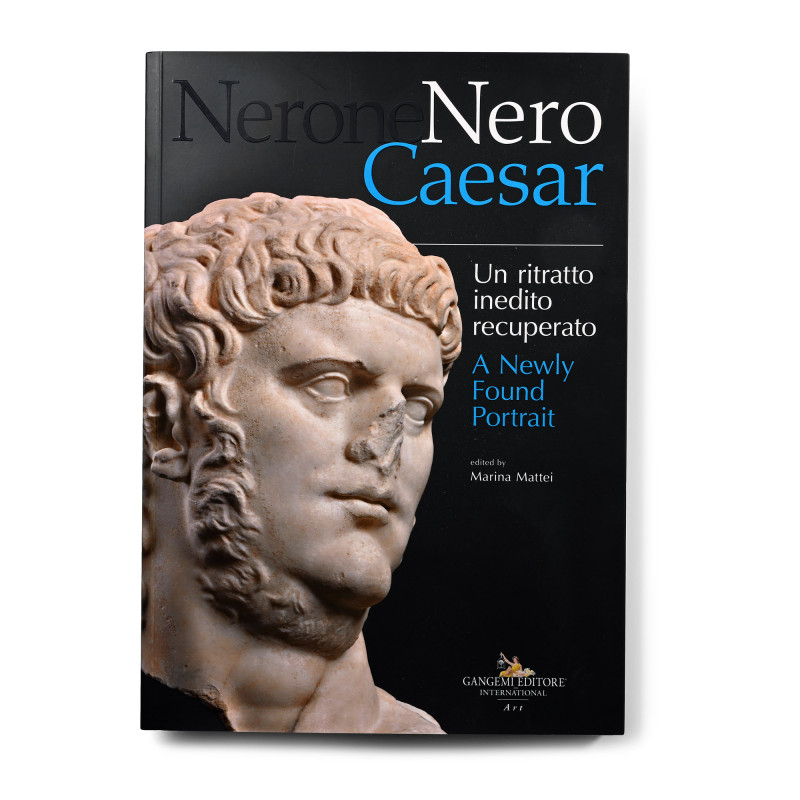 Nero Caesar - A Newly Found Portrait. 2021 A.D. Mattei, Marina - Rome, card cove...