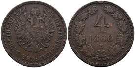 Austria. Austrian Empire. Franz Joseph I (1848-1916). 4 Kreuzer 1860 B, mintage included in 1861 B, (27mm, 13g).Johann Weiss (1794-1861), engraver. KM...