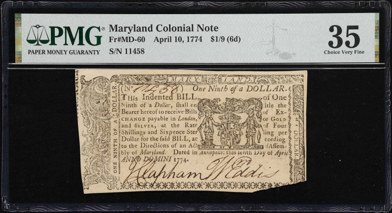 MD-60. Maryland. April 10, 1774. $1/9. PMG Choice Very Fine 35.
No. 11458. Repr...