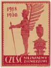 Cześć Nieznanemu Żołnierzowi 1918-1920