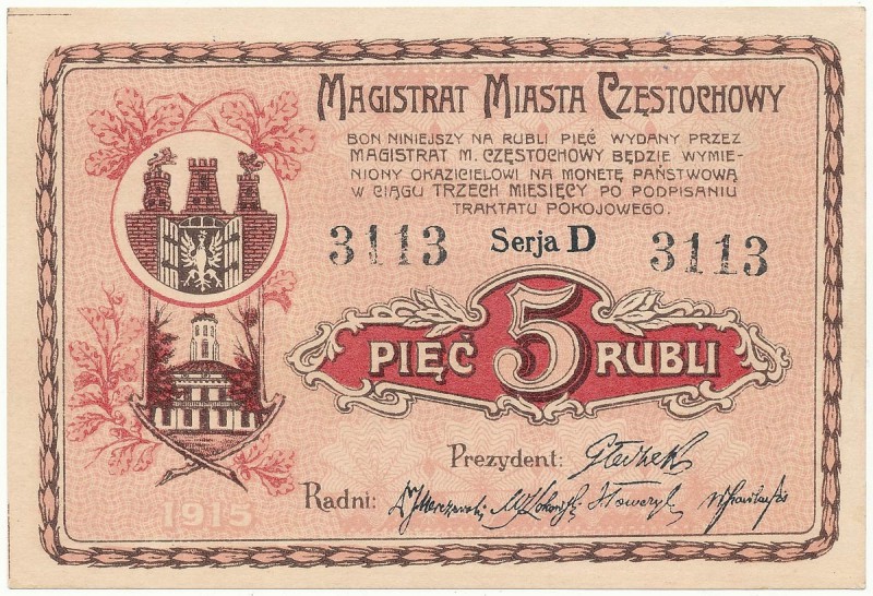 Częstochowa, 5 rubli 1915 Serja D
 Egzemplarz z niewydanej nadwyżki kasowej, be...