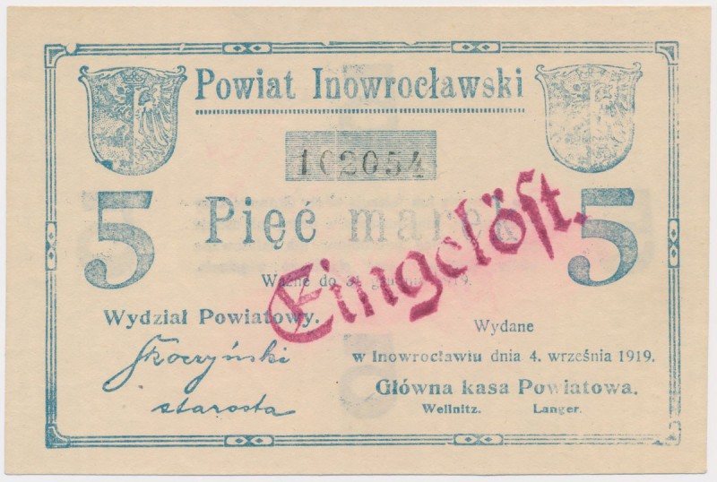 Inowrocław, 5 marek 1919 - stempel EINGELÖST na awersie i rewersie
 Nieobiegowy...