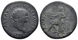 TITUS. (69-79 AD). AE. Dupondius. Eastern (Thrace?). 

Obv: IMP T CAES DIVI VESP F AVG P M TR P P P COS VIII, radiate head right 
Rev: ROMA, SC below,...