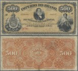 Brazil: Imperio do Brasil 500 Reis ND(1874), P.A242, still nice and rare with a few small repairs and traces of glue at lower margin on back. Conditio...