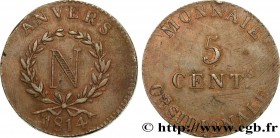 PREMIER EMPIRE / FIRST FRENCH EMPIRE
Type : 5 cent. Anvers à l'N, grand module 
Date : 1814 
Mint name / Town : Anvers 
Quantity minted : 180 
Me...