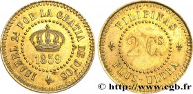 PHILIPPINES - ISABELLA II OF SPAIN
Type : Essai de 2 centimos Isabelle II en laiton 
Date : 1859 
Mint name / Town : Paris (?) 
Quantity minted : ...