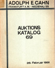 CAHN E. A. – Auktion 69 Frankfurt am Main, 26 – Februar, 1931. Sammlung Freiherr L. Munzen Niederlande, Deutschaland, Schweiz. Sammlung Prof. Nies Hoh...