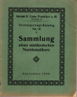 CAHN E. A. - Katalog 41. Frankfurt am Main, 7\9 - September, 1920. Munzen und medaillen von Baden der badifschen territorien….. Pp 87, nn 1890, no tav...