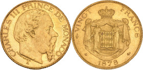 Charles III (1856-1889)
20 Francs 1878 A, Paris.
Av. Tête nue à droite.
Rv. Armoiries soutenues par deux moines et posées sur un manteau couronné.
G.M...