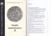 Studia numismatica, 2001
Eesti Ajaloomuuseum, Tallinn 2001, 218 pages.