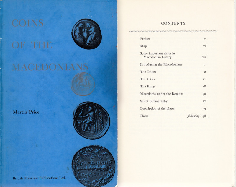 Coins of the Macedonians, 1974
Martin Price, London 1974, 47 pages & 16 plates.
