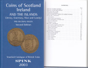 Coins of Scotland, Ireland and the Islands (Jersey, Guernsey, Man and Lundy), Pre-Demial Issues, Second edition, 2003
SPINK, London 2003, 219 pages.