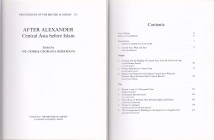 After Alexander - Central Asia before Islam, 2007
J. Cribb, G. Hermann, Oxford 2007, 514 pages.