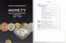 Monety Rzexzypospolitej Polskiej 1919-1939, 2021
Janusz Parchimowicz, Szczecin 2021, 379 pages.