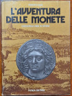 Roberto Bosi. L'Avventura delle Monete. Faenza Editrice 1975. Bruniture diffuse nel testo e lievi strappi alla sovracoperta. Discreto.

DISCRETO