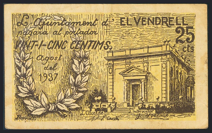 EL VENDRELL. 25 Céntimos. Agosto de 1937. (González: 10599). BC.