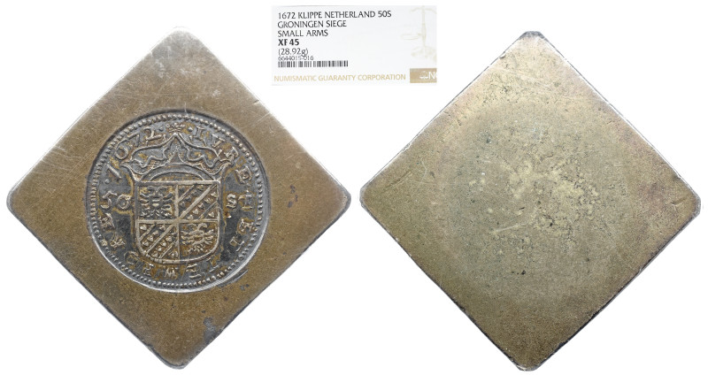 NGC NETHERLANDS HOLLANDA GRONINGEN 50 STUIVER 1672 - NGC XF-45 In the Franco-Dut...
