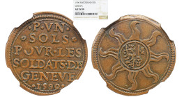 NGC SWITZERLAND Genève. CU Sol 1590. NGC AU 55 BN Coat-of-arms on eight-rayed sun; ornaments between rays / Legend in six lines.