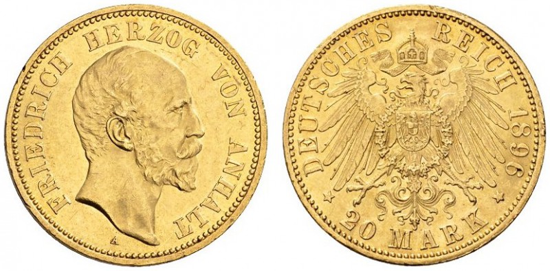  DEUTSCHE MÜNZEN AB 1871   REICHSSILBER- UND GOLDMÜNZEN   ANHALT   Friedrich I.,...