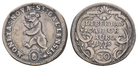 St. Gallen, Stadt, 30 Kreuzer, 1738, HMZ 2-904a, ss.Dieses Los wird regelbesteuert verkauft, auf den Zuschlag wird 22% Aufgeld, 3 Euro Losgebühr und 7...