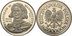 III RP. PROBA / PATTERN Nickel 200.000 zlotych 1992 Władysław Warneńczyk 
Piękny egzemplarz.Fischer P 416
Waga/Weight: 16.05 g Ni Metal: Średnica/di...