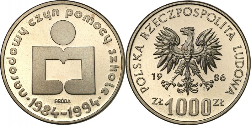 PRL. PROBA / PATTERN Nickel 1000 zlotych 1986 Pomoc Szkole 
Piękny egzemplarz.F...